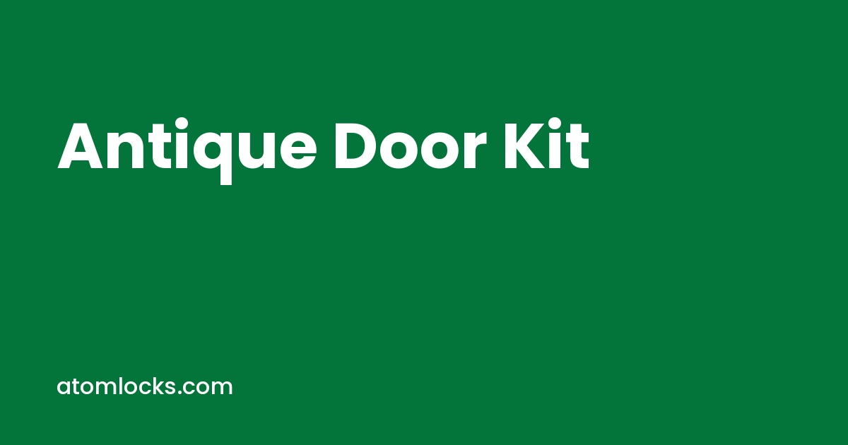 antique door kit by Atom Locks Aligarh