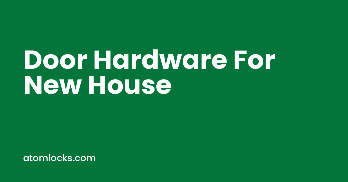 door hardware for new house by Atom Locks Aligarh
