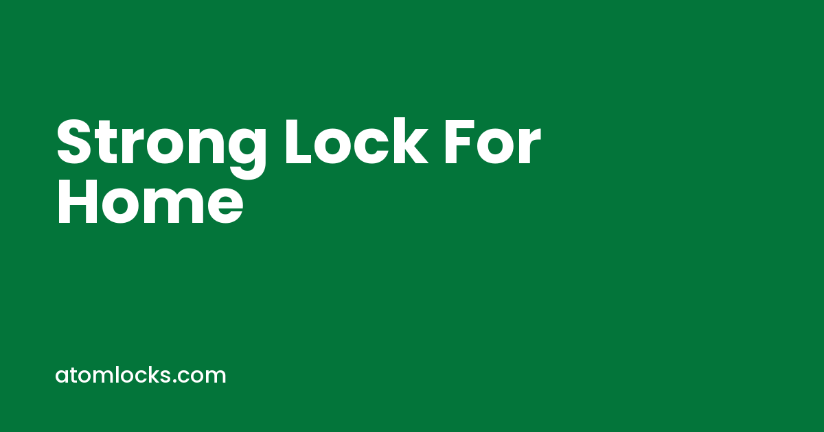 strong lock for home by Atom Locks Aligarh